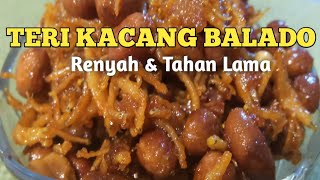 TERI KACANG BALADO  renyah amp tahan lama [upl. by Libna986]