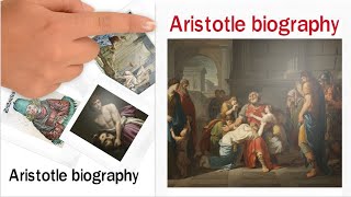 Aristotle biography ll Aristotle Philosophy and Biology ll Who Was Aristotle [upl. by Nura]