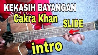 MudahTutorial intro Kekasih Bayangan  Cakra khan Belajar gitar untuk pemula [upl. by Selmner]