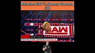 Ricochet 630 Vs Sammy Guevara 630 🧐 [upl. by Ted382]