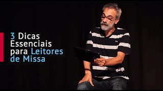 Dicas Essenciais para Leitores de Missa  1 [upl. by Stevens679]