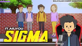 SIGMA  ftArjyou  Dikru  Malayalam Comedy Animation  ChaluMedia [upl. by Yneffit]