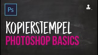 PRO Tutorial  Photoshop Grundlagen lernen 23  Kopierstempel [upl. by Suehtomit896]