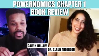 Dr Claud Andersons book Powernomics Chapter 1 Book Review [upl. by Ahsinehs]