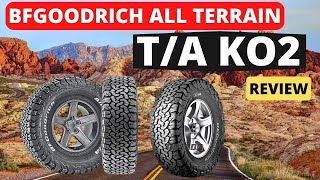 Best BF Goodrich All Terrain TA KO2 2023 Review [upl. by Oinesra]