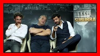 quotSuburraquot Intervista a Pierfrancesco Favino Claudio Amendola e Elio Germano [upl. by Mckenzie232]