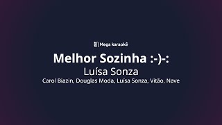 🎤 Melhor Sozinha  – Luísa Sonza [upl. by Notgnimer]