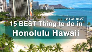 15 BEST Things To Do and EAT in Honolulu  Oahu Hawaii Tourism Guide amp Travel Tips [upl. by Atteras]