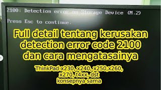 2100 detection error on storage device SSD M2  lenovo Thinkpad solved 100 [upl. by Leohcin]