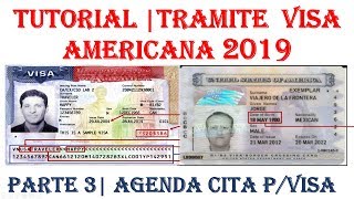 COMO TRAMITAR LA VISA AMERICANA 2019  PARTE 3 [upl. by Elwira712]