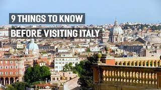 9 Things to Know Before Visiting Italy [upl. by Atinus637]