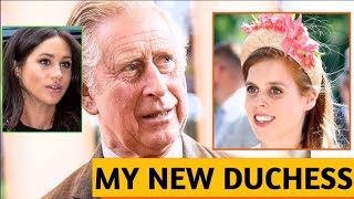 OH NO Meghan Markle Furious As King Charles Bestows Duchess Of Sussex Title Upon Princess Beatrice [upl. by Mallissa]