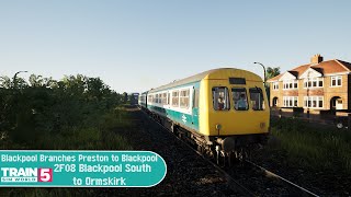 Train Sim World 5  Blackpool Branches Preston to Blackpool  2F08 Blackpool South to Ormskirk [upl. by Notelrac]