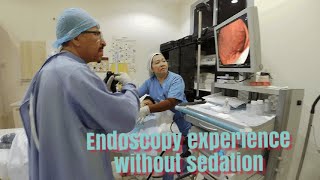 Endoscopy experience without sedation [upl. by Yarised326]