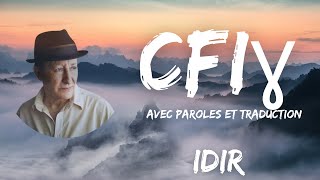 Cfigh  Je me souviens  Idir  Avec Paroles et Traduction [upl. by Mela985]