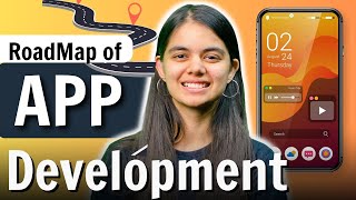 How to Start App Development Complete RoadMap  2024 [upl. by Winifred240]