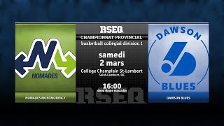 RSEQ D1 Basketball Masculin 🏀 SF Montmorency v Dawson 20240302 [upl. by Ajnotal]