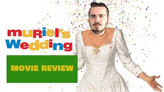 Muriels Wedding  Movie Review [upl. by Sheena]