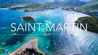 SAINT MARTIN  ST MAARTEN  CARIBBEAN  Part 1  Marill Adventures [upl. by Llereg]