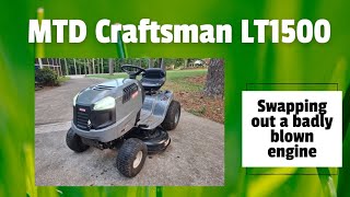 MTD Craftsman LT1500 riding mower needs a new engine Lets swap it [upl. by Aihsemaj]