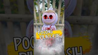 Pocong Pilih Kasih❗️ [upl. by Larissa]