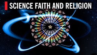 Science Faith and Religion [upl. by Kalila655]