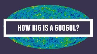 How Big is a Googol [upl. by Aleekat]