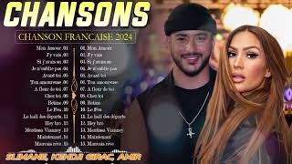 Chanson Francaise 2024 Nouveauté 🎶 Nouvelle Chanson Pop Française 2024  Slimane Kendji Girac Amir [upl. by Redleh772]