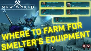 Where to farm for Smelters Gear in New World and what you need to know December 2022 [upl. by Naej807]