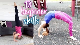 10 BEGINNER GYMNASTICS SKILLS YOU SHOULD MASTER [upl. by Siroval]