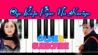 Oye Raju Pyar Na Kariyo Dil Tut Jata Hai  Piano Tutorial YouTube · LalitaNayal [upl. by Nisbet]