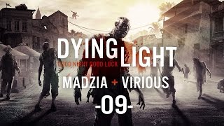 Dying Light 09 Coop w Virious [upl. by Leena280]