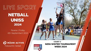 Finals Day Court 3  UNISS Netball Championship 2024  NETBALL [upl. by Chuipek]