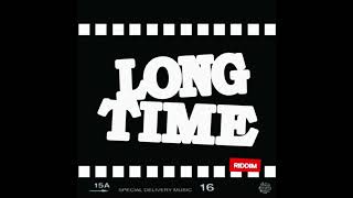 Long Time Riddim MixFullGappy Ranks J Boog Million Stylez Peetah Morgan x Drop Di Riddim [upl. by Holloway663]