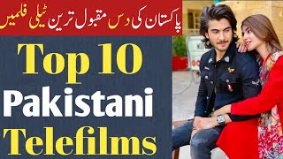 Top 10 Pakistani Telefilms  Pakistani mega hit 10 telefilms  part 1 [upl. by Carling447]