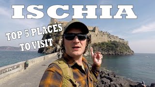 TOP 5 places to visit on ISCHIA island NAPLES ITALY  Travel Vlog [upl. by Carnahan]