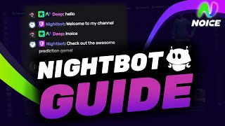 How to use Nightbot on Noice [upl. by Ominoreg138]