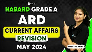 NABARD ARD Current Affairs 2024  Agriculture Current Affairs Revision  NABARD Grade A Preparation [upl. by Sliwa]