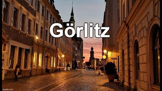 Görlitz Germany [upl. by Eidnam]