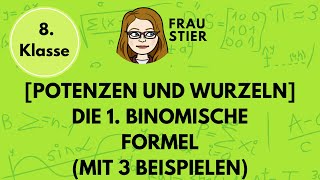 Die 1 binomische Formel anwenden mit 3 Beispielen [upl. by Remled]