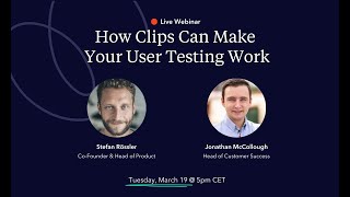 🎬 How Clips Can Make Your User Testing Work  Userbrain Live Webinar [upl. by Ahsas]