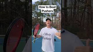 How to beat pushers in tennis My 3 step formula 🤯🎾💪 [upl. by Eitac90]