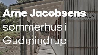 Arne Jacobsens eget sommerhus i Gudmindrup [upl. by Lello]