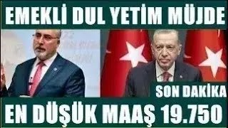 DUL YETİM EN DÜŞÜK EMEKLİ Engelli Maaş 19750Tl Ssk Bağkur 4A 4B 4C ne kadar sondakika [upl. by Kcireddor830]