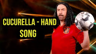 Der Cucurella  Hand Song [upl. by Bernj]