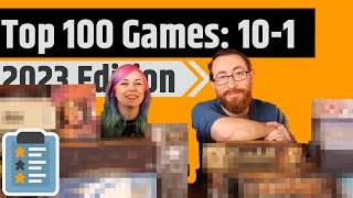 Top 100 Games Of All Time  10 to 1 2023 Edition [upl. by Qooraf]