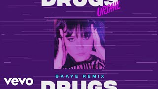 UPSAHL  Drugs BKAYE Remix Official Audio [upl. by Narad]