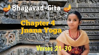 Bhagavad Gita  Srimad Bhagavadgita Jnana Yoga  Chapter 4  Verses 2130  MarvellousMoksha [upl. by Noy]