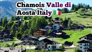 13 July 2023 Chamois is beautiful town of Aosta Valley Italy 🇮🇹 [upl. by Nitsyrk]