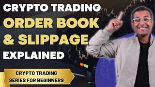 What is Order Book amp Slippage  How do Crypto Exchanges Work  क्रिप्टो ट्रेडिंग बेसिक्स [upl. by Agem]